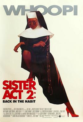 猫咪社区APP《修女也疯狂2 Sister Act 2: Back in the Habit》免费在线观看