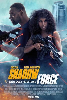 猫咪社区APP《幽冥部队 Shadow Force》免费在线观看