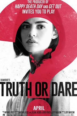 猫咪社区APP《真心话大冒险 Truth or Dare》免费在线观看